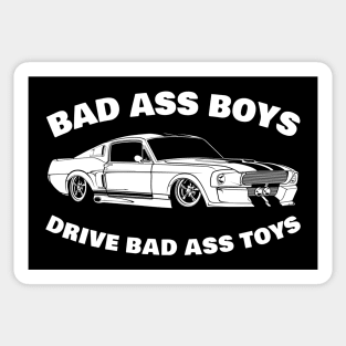 bad ass boys drive bad ass toys Sticker